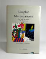 Ledarskap och arbetsorganisation : F&ouml;r h&auml;lsa, kvalitet och effektivitet