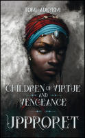 Children of virtue and vengeance. Upproret