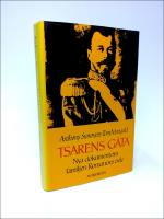 Tsarens g&aring;ta : Nya dokument om familjen Romanovs &ouml;de