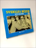 Sveriges n&ouml;jen : En glad liten bok med glada minnen fr&aring;n glada tider. Del 1