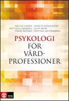 Psykologi f&ouml;r v&aring;rdprofessioner