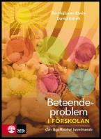 Beteendeproblem i f&ouml;rskolan : Om l&aring;gaffektivt bem&ouml;tande