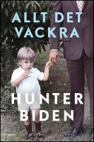 Allt det vackra : En memoar