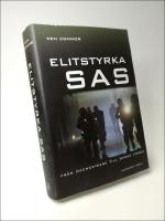 Elitstyrka SAS : Fr&aring;n &ouml;kenkrigare till Ghost Force