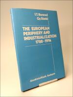 The European Periphery and Industrialization 1780-1914
