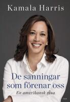 De sanningar som f&ouml;renar oss