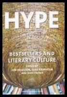 Hype : Bestsellers and literary culture