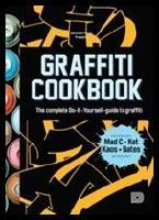 Graffiti cookbook (english edition)