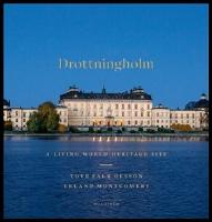 Drottningholm : A living world heritage site