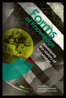 Forms of knowledge : Developing the history of knowledge