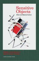 Sensitive objects : Affect and material culture