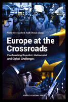 Europe at the crossroads : Confronting populist, nationalist, and global challenges