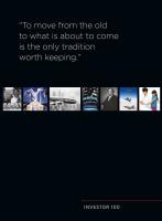 Investor 100 years : 'To move from the old to what is about to come is the only tradition worth keeping'