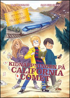 Kidnappningen p&aring; California Comet