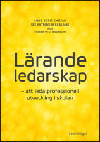 L&auml;rande ledarskap : Att leda professionell utveckling i skolan