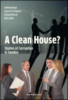 A Clean House? : Studies of corruption in Sweden