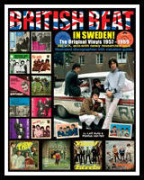 British Beat in Sweden : The original vinyls 1957-1969