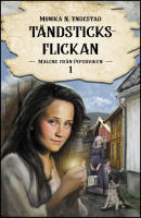 Malene fr&aring;n Piperviken