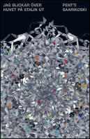 Jag blickar &ouml;ver huvet p&aring; Stalin ut