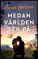 Medan v&auml;rlden ser p&aring;