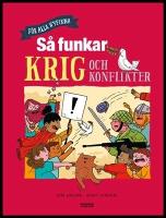 S&aring; funkar krig och konflikter