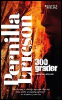 300 grader