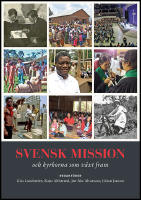 Svensk mission och kyrkorna som v&auml;xt fram