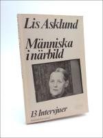M&auml;nniska i n&auml;rbild : [13 intervjuer]