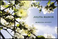 Julita Manor : Nordiska museet