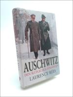 Auschwitz : Den slutgiltiga l&ouml;sningen