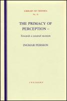 The primacy of perception : Towards a neutral monism
