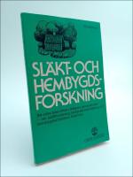 Sl&auml;kt- och hembygdsforskning