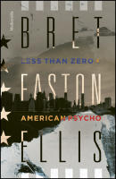Less Than Zero / American Psycho