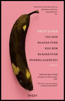 Vad hon klagar &ouml;ver n&auml;r hon klagar &ouml;ver hush&aring;llsarbetet