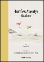 Humles &Auml;ventyr : Hitta hem