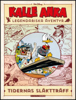 Kalle Anka legendariska &auml;ventyr. McMallards skatt