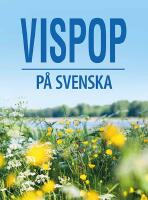 Vispop p&aring; svenska