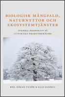 Biologisk m&aring;ngfald, naturnyttor och ekosystemtj&auml;nster