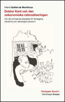 Doktor Kant och den oekonomiska rationaliseringen