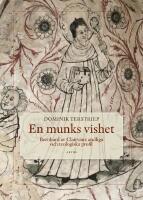 En munks vishet : Bernhard av Clairvaux andliga och teologiska profil
