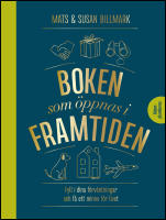 Boken som &ouml;ppnas i framtiden