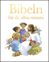 Bibeln f&ouml;r de allra minsta