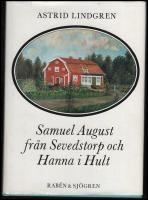 Samuel August fr&aring;n Sevedstorp och Hanna i Hult