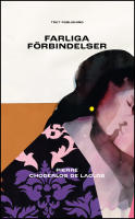 Farliga f&ouml;rbindelser