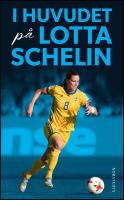 I huvudet p&aring; Lotta Schelin