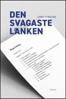 Den svagaste l&auml;nken