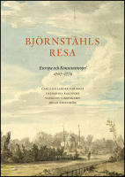 Bj&ouml;rnst&aring;hls resa : Europa och Konstantinopel 1767-1779