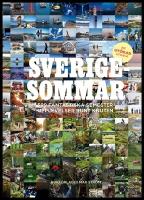 Sverigesommar : 599 fantastiska semesterupplevelser runt knuten