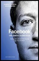 Facebook : Den nakna sanningen