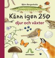 K&auml;nn igen 250 djur och v&auml;xter